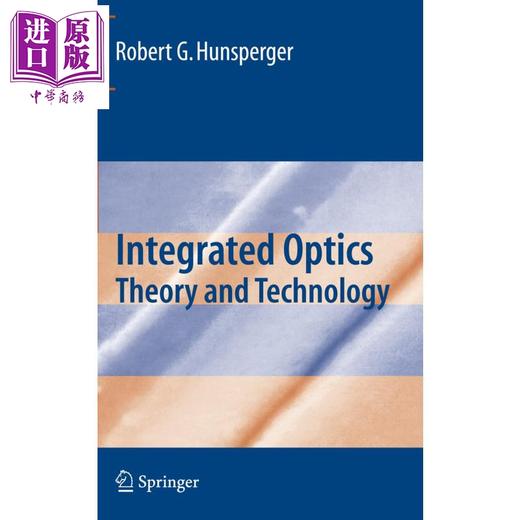 【中商原版】集成光学 第6版 Integrated Optics 英文原版 Robert Hunsperger 商品图0