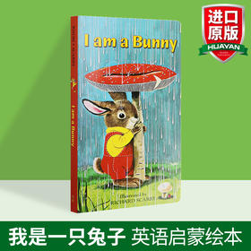 I am a Bunny我是一只兔子英文原版绘本 0-3岁幼儿童宝宝英语启蒙纸板书 搭好饥饿的毛毛虫dear zoo晚安大猩猩brown bear