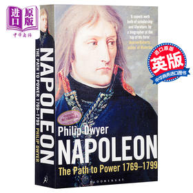 【中商原版】拿破仑传 卷一：权利之路 英文原版 Napoleon: The Path to Power 1769 - 1799 v. 1