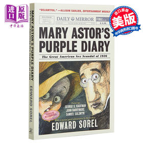 【中商原版】玛丽 阿斯特的紫色日记 Mary Astor s Purple Diary The Great American Sex Scandal of 1936 英文原版 Edward So