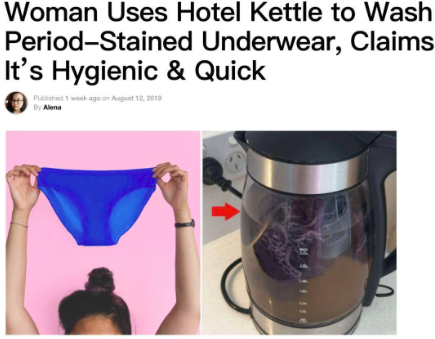 Woman Uses Hotel Kettle to Wash Period-Stained Underwear, Claims