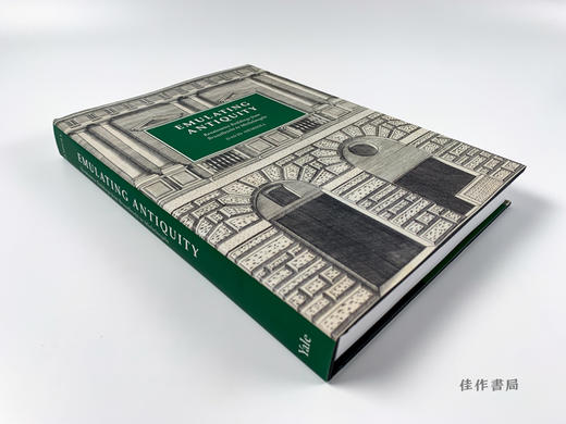 Emulating Antiquity: Renaissance Buildings from Brunelleschi to Michelangelo / 仿古:从布鲁内莱斯基到米开朗基罗的文艺复兴 商品图1