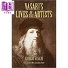 【中商原版】Vasari's Lives of the Artists 进口艺术 瓦萨里的《艺术家传》 商品缩略图0