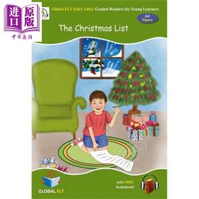 剑桥通用少儿英语 Global ELT The Christmas List Graded Reader Level A2 Flyers 分级读物 圣诞节主题A2级 7-12岁
