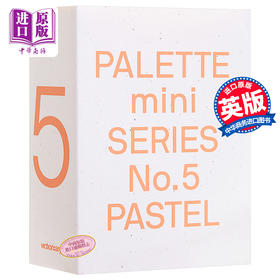 【中商原版】Palette Mini Series 05: Pastel 进口艺术 调色板迷你系列05：粉彩
