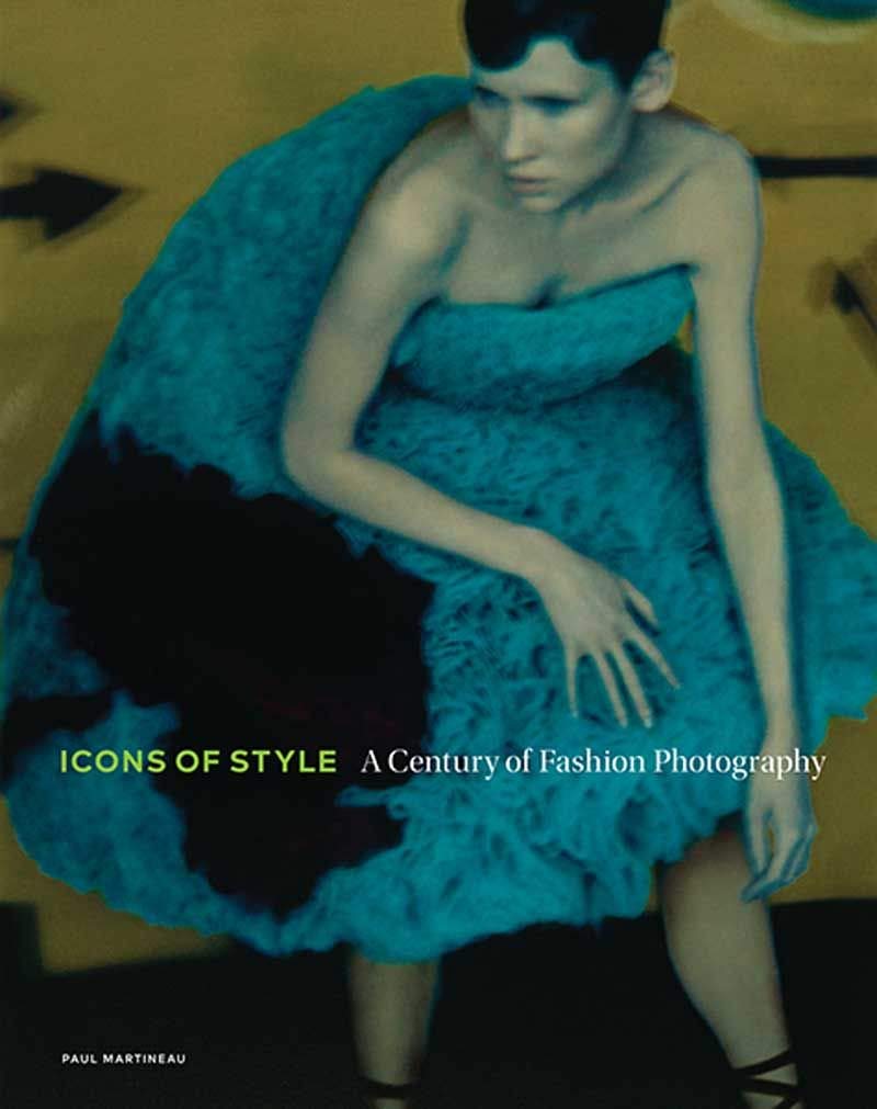 Icons of Style – A Century of Fashion Photography|风格的符号：一个世纪的时尚摄影