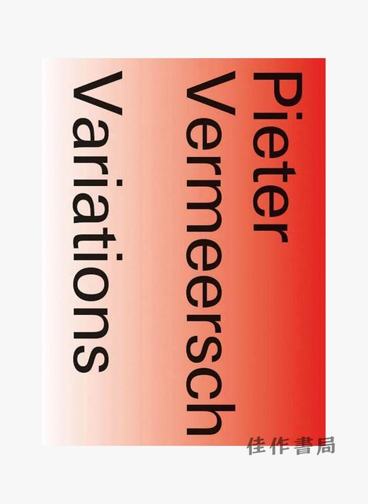 Pieter Vermeersch: Variations / 彼得·维米尔施：变化 商品图0