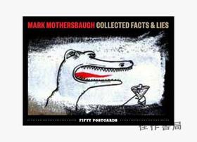 Mark Mothersbaugh: Collected Facts & Lies/马克·马瑟斯鲍夫:收集的事实和谎言  明信片
