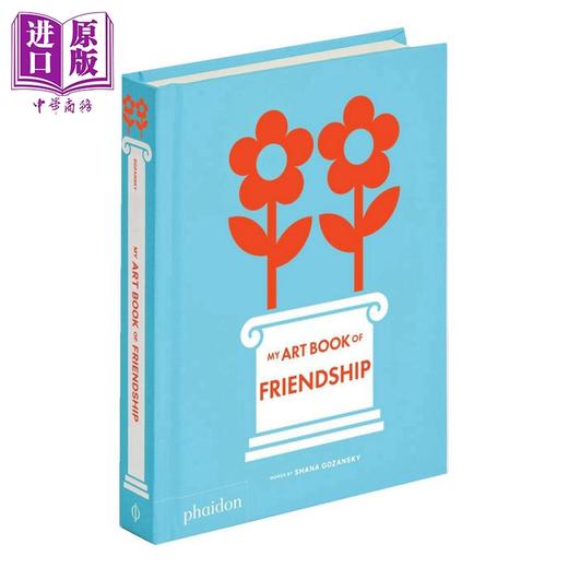 【中商原版】My Art Book of Friendship 进口艺术 我的友谊艺术书 Phaidon 商品图0