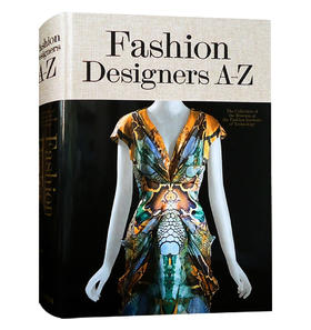 《Fashion Designers A–Z》（《时装设计师A-Z》）