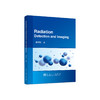 Radiation Detection and Imaging/魏清阳 商品缩略图0