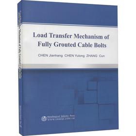 Load Transfer Mechanism of Fully Grouted Cable Bolts/陈见行，陈宇龙，张村