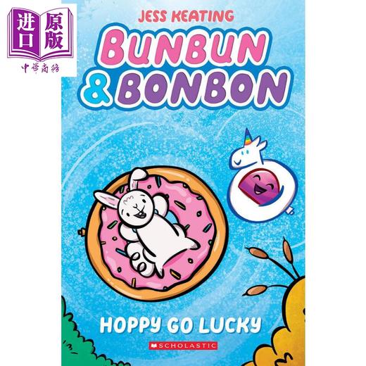 【中商原版】Hoppy Go Lucky: A Graphic Novel (Bunbun & Bonbon #2) 学乐兔笨笨和糖帮帮2 英文原版 图像小说儿童读物6-12岁 商品图0