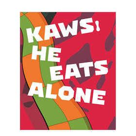 KAWS - He Eats Alone,考斯：他一个人吃饭,艺术