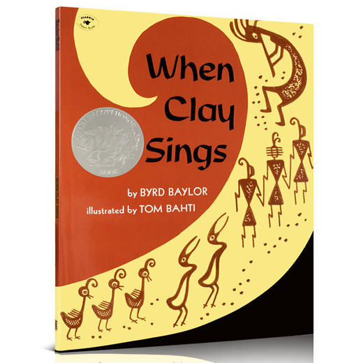 【凯迪克银奖】When Clay Sings 当粘土在唱歌 儿童启蒙阅读英语提高小学趣味故事艺术培养童书 商品图0