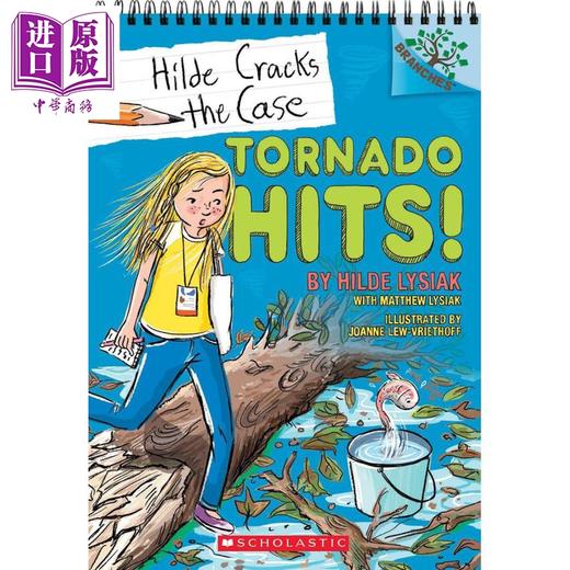 【中商原版】Hilde Cracks The Case 5 Tornado Hits 学乐大树系列Branches 小记者希尔德5 英文原版 儿童小初文学 桥梁章节书 商品图0