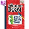 【中商原版】The Notebook of Doom #01: Rise Of The Balloon Goons 学乐大树系列：毁灭笔记01 英文原版 儿童读物 6-12岁 商品缩略图1