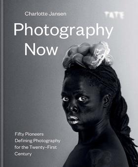 【预订】Photography Now | 当代摄影