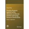 Flotation Reagents: Applied Surface Chemistry on Minerals Flotation and Energy 商品缩略图0