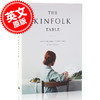 现货 Kinfolk餐桌 亲友小聚：献给生活中的每一场小聚会 英文原版 The Kinfolk Table 知名季刊 进口图书 life style 生活时尚 商品缩略图0