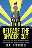 现货 扎克斯奈德正义联盟导演剪辑版诞生的幕后故事 英文原版 Release the Snyder Cut 扎导推荐 进口图书 Zack Snyder's Justice 商品缩略图0