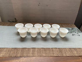 【新君羊脂玉】【初夏杯10入】宽5.1cm 高4.6cm 满容50ml