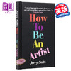 预售 【中商原版】How to Be an Artist 英文原版 如何成为一名艺术家 商品缩略图0