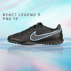 NIKE/耐克 Nike React Tiempo Legend 9 Pro TF 传奇9 次高端 TF碎丁足球鞋DA1192004 商品缩略图0