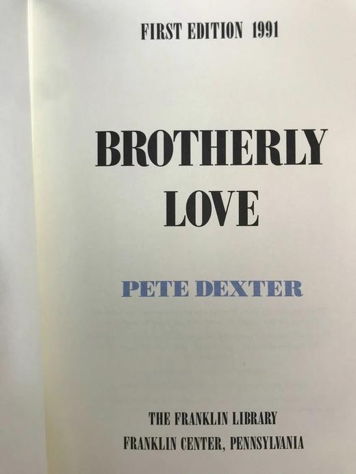 限量签名本！皮特·德克斯特《兄弟之情》 卷首配插图 豪华皮装18开 商品图4