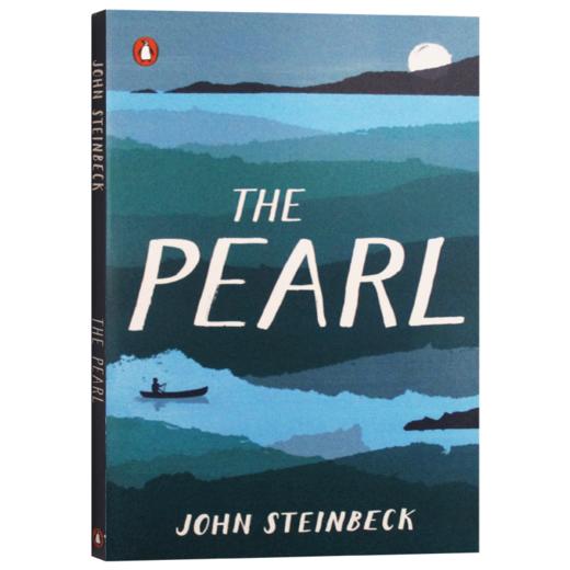 珍珠 英文原版小说 The Pearl 诺贝尔文学奖作家 约翰斯坦贝克 John Steinbeck 进口原版英语书籍 英文版书 商品图3