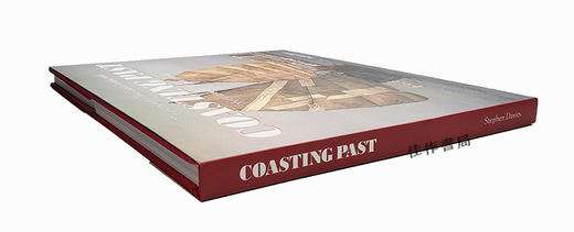Coasting Past: The Last of the South China Coastal Trading Junks/过去的海岸：南中国海上最后的戎克船 商品图1