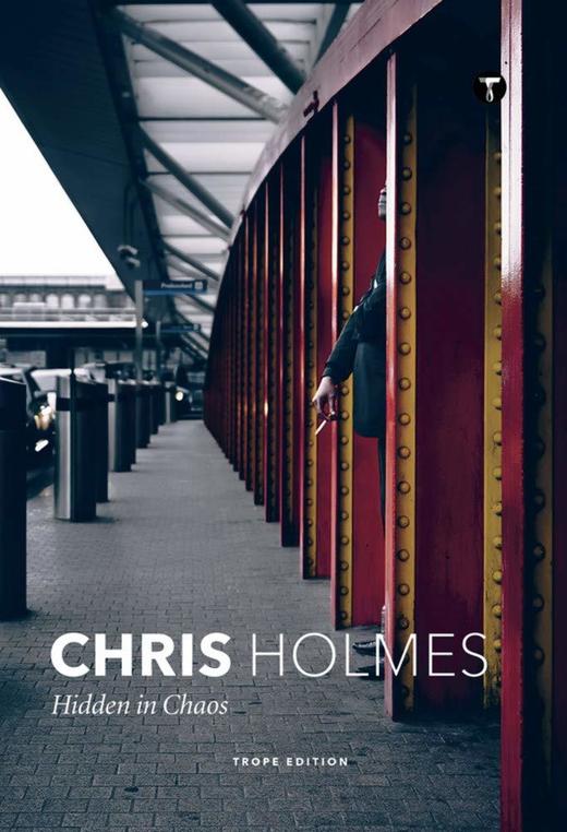 【现货】Chris Holmes: Hidden in Chaos，克里斯·福尔摩斯:隐藏在混乱中 摄影集 商品图0