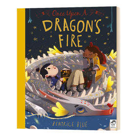 华研原版 从前有条喷火龙 英文原版 Once Upon a Dragon's Fire 绘本彩图 进口书英文原版外版书 青少年小学生课外阅读书籍