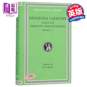 【中商原版】第欧根尼 名哲言行录 卷1-5 共10卷 Lives of Eminent Philosophers Volume I Books 1-5 英文原版 Diogenes Laertiu