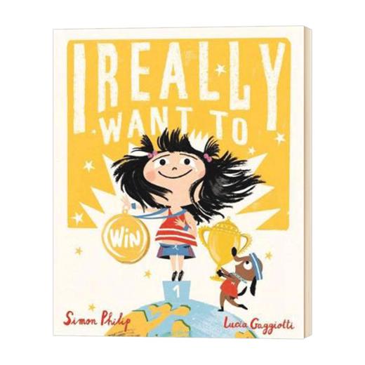 我真的想赢 英文原版绘本 I Really Want to Win 英文版儿童英语启蒙读物 进口原版书籍 Simon Philip 商品图1