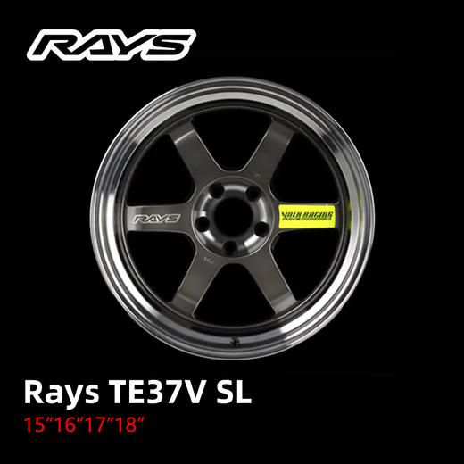 TE37V SL轮圈 1920/2021 15/16/17/18寸 4*100/4*114.3/5*100/5*114.3 商品图0