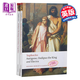 预售 【中商原版】牛津世界经典系列 索福克勒斯两本套装 俄狄浦斯王与其他悲剧 Antigone Oedipus the King Electra 英文原版 Sophocles