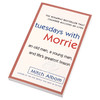 相约星期二英文原版小说 Tuesdays with Morrie  十四堂星期二的课 余秋雨等倾情推荐 商品缩略图2