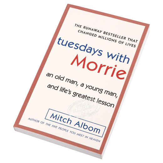 相约星期二英文原版小说 Tuesdays with Morrie  十四堂星期二的课 余秋雨等倾情推荐 商品图2
