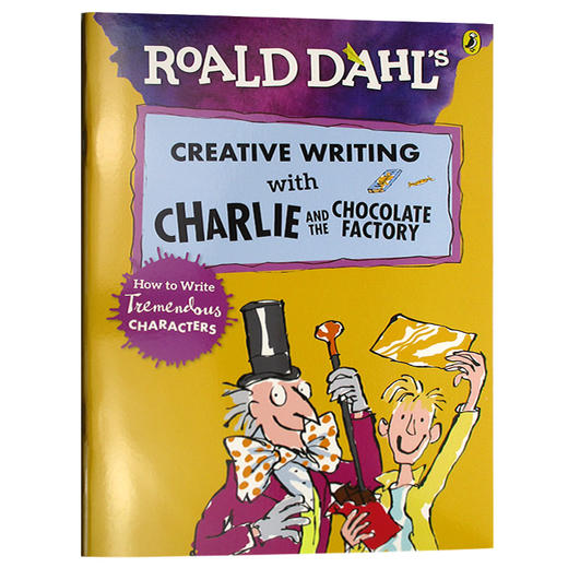 查理和巧克力工厂的创意写作英文原版 Creative Writing with Charlie and the Chocolate Factory罗尔德达尔儿童英语写作角色塑造 商品图0