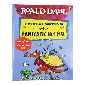 罗尔德达尔 了不起的狐狸爸爸的创意写作 英文原版 Roald Dahl Creative Writing with Fantastic Mr Fox 儿童英语写作技巧 英文版