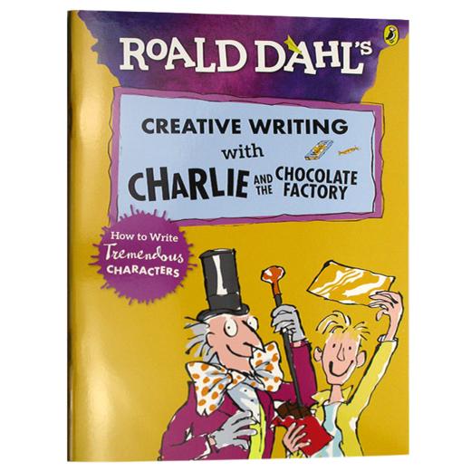 查理和巧克力工厂的创意写作英文原版 Creative Writing with Charlie and the Chocolate Factory罗尔德达尔儿童英语写作角色塑造 商品图1