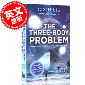 三体 刘慈欣创作长篇科幻小说 英文原版 The Three Body Problem 三体系列**部 Cixin Liu 雨果奖获奖星云奖提名 刘宇昆译