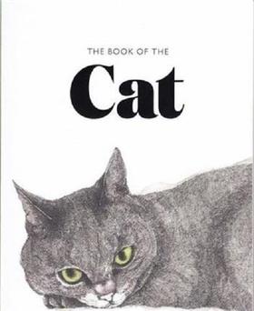 【艺术书籍】The Book of the Cat: Cats in Art，猫之书：猫的艺术 英文原版艺术图书 画册画集 猫奴