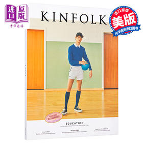 【中商原版】Kinfolk四季33 英文原版 Kinfolk Vol. 33: The Education Issue