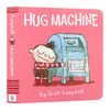 爱抱抱的机器人 英文原版绘本 Hug Machine 拥抱的力量 爱的给予 纸板书 英文版儿童英语图画书 Scott Campbell 进口原版书籍 商品缩略图0