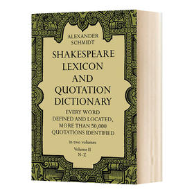 华研原版 莎士比亚词典2 英文原版 Shakespeare Lexicon and Quotation Dictionary Vol 2 英文版进口原版英语书籍