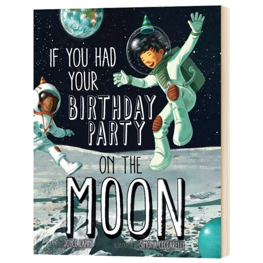 假如在月亮上开生日派对 英文原版 If You Had Your Birthday Party on the Moon 英文版儿童英语图画书 进口原版书籍 Joyce Lapin 商品图1