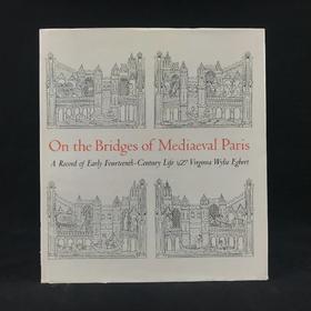 十四世纪早期巴黎生活记录 66幅插图 精装16开