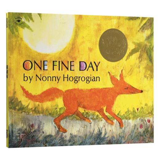 晴朗的天 英文原版绘本 One Fine Day 凯迪克金奖 儿童英语启蒙图画故事书 诺尼霍格罗金 Nonny Hogrogian 英文版进口原版书籍 商品图3